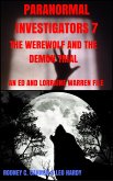 Paranormal Investigators 7 The Werewolf and the Demon Trial (eBook, ePUB)