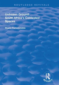 Cover Unfrozen Ground: South Africa's Contested Spaces (eBook, PDF)