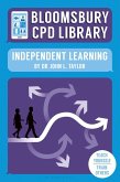 Bloomsbury CPD Library: Independent Learning (eBook, PDF) Bloomsbury CPD Library: Independent Learning (eBook, PDF)