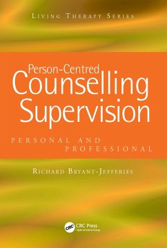 Person-Centred Counselling Supervision (eBook, PDF) - Bryant-Jefferies, Richard