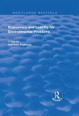 Economics and Liability for Environmental Problems (eBook, ePUB)