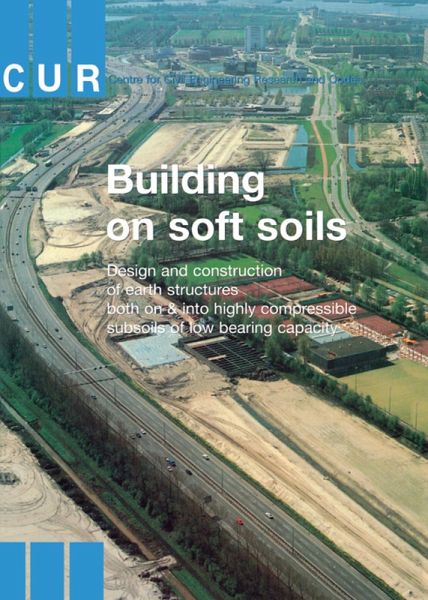 Building on Soft Soils (eBook, ePUB) Building on Soft Soils (eBook, ePUB)