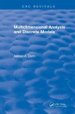 Multidimensional Analysis and Discrete Models (eBook, PDF)