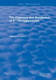 The Chemistry and Metabolism of 4' - Deoxypyridoxine (eBook, PDF) The Chemistry and Metabolism of 4' - Deoxypyridoxine (eBook, PDF)