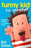 Funny Kid For President (eBook, ePUB)