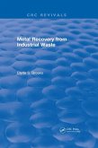 Metal Recovery from Industrial Waste (eBook, PDF) Metal Recovery from Industrial Waste (eBook, PDF)