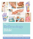 The Reflexology Bible (eBook, ePUB)