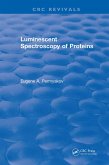 Luminescent Spectroscopy of Proteins (eBook, PDF)