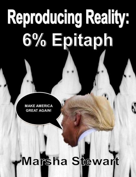 Reproducing Reality: 6% Epitaph (eBook, ePUB) Reproducing Reality: 6% Epitaph (eBook, ePUB)