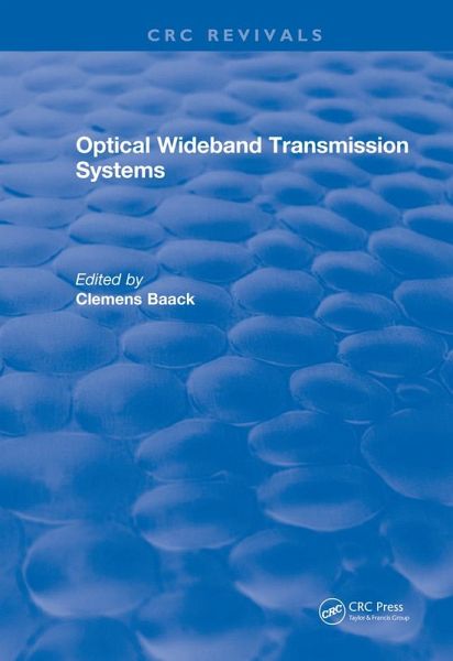 Optical Wideband Transmission Systems (eBook, PDF) Optical Wideband Transmission Systems (eBook, PDF)