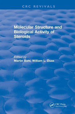 Molecular Structure and Biological Activity of Steroids (eBook, PDF) - Bohl, Martin
