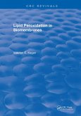 Lipid Peroxidation In Biomembranes (eBook, PDF)