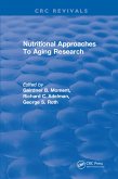 Nutritional Approaches To Aging Research (eBook, PDF)