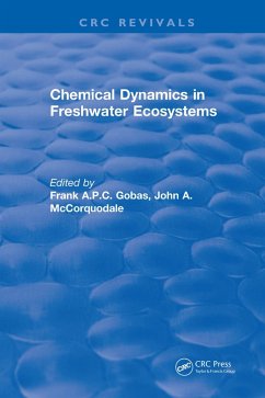 Chemical Dynamics in Freshwater Ecosystems (eBook, PDF) - Gobas, Frank A. P. C.