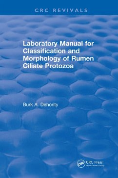 Cover Laboratory Manual for Classification and Morphology of Rumen Ciliate Protozoa (eBook, PDF)