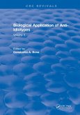 Biological Application of Anti-Idiotypes (eBook, PDF)