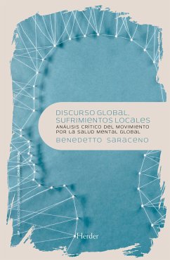 Discurso global, sufrimientos locales (eBook, ePUB) - Saraceno, Benedetto