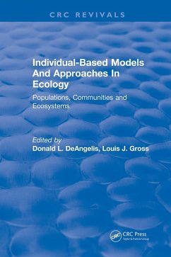 Individual-Based Models and Approaches In Ecology (eBook, PDF) - Deangelis, D. L.