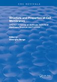 Structure and Properties of Cell Membrane Structure and Properties of Cell Membranes (eBook, PDF)