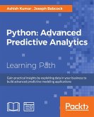 Python: Advanced Predictive Analytics (eBook, ePUB)