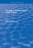 The Role of Phosphonates in Living Systems (eBook, PDF)