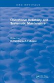 Operational Reliability and Systematic Maintenance (eBook, PDF)