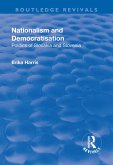 Nationalism and Democratisation (eBook, PDF) Nationalism and Democratisation (eBook, PDF)