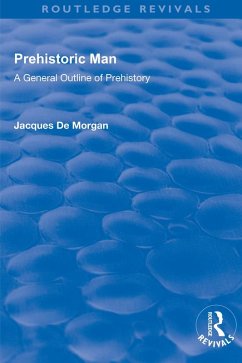 Revival: Prehistoric Man (1924) (eBook, ePUB) - De Morgan, Jacques