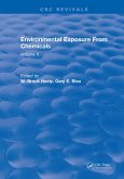 Environmental Exposure From Chemicals (eBook, PDF) Environmental Exposure From Chemicals (eBook, PDF)
