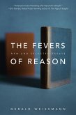 The Fevers of Reason (eBook, ePUB)