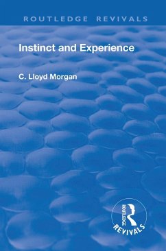 Revival: Instinct and Experience (1912) (eBook, ePUB) - Morgan, C. Lloyd