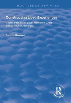 Constructing Lived Experiences (eBook, ePUB) - Bernard, Claudia