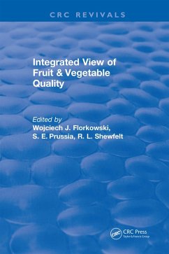 Integrated View of Fruit and Vegetable Quality (eBook, PDF) - Florkowski, Wojciech J