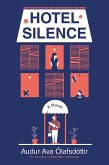 Hotel Silence (eBook, ePUB)