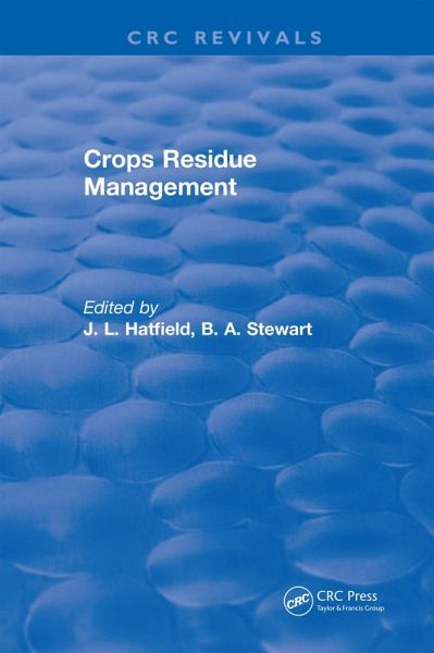 Crops Residue Management (eBook, PDF)
