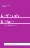 Raffles als Richter (eBook, ePUB)