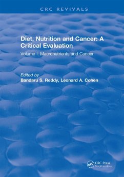 Diet, Nutrition and Cancer: A Critical Evaluation (eBook, PDF) - Reddy, Bandaru S.