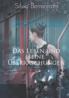 Das Leben und seine Überraschungen (eBook, ePUB)