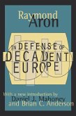 In Defense of Decadent Europe (eBook, PDF)