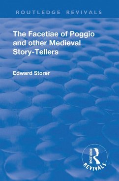 Revival: The Facetiae of Poggio and Other Medieval Story-tellers (1928) (eBook, ePUB) - Bracciolini, Poggio