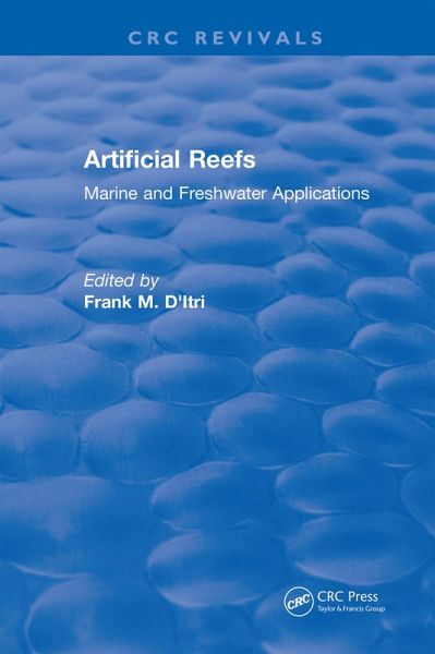 Artificial Reefs (eBook, PDF) Artificial Reefs (eBook, PDF)