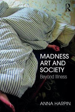 Cover Madness, Art, and Society (eBook, PDF)