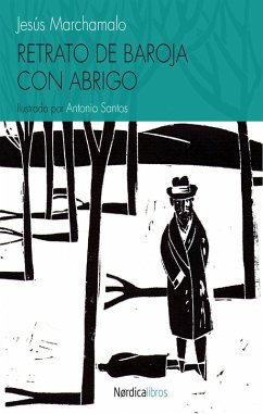 Retrato de Baroja con abrigo (eBook, ePUB) - Marchamalo García, Jesús