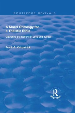 Cover A Moral Ontology for a Theistic Ethic (eBook, PDF)