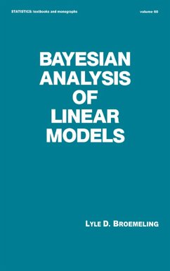 Bayesian Analysis of Linear Models (eBook, PDF) - Broemeling