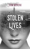 Stolen Lives (eBook, ePUB) Stolen Lives (eBook, ePUB)