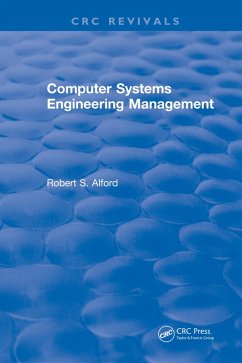 Computer Systems Engineering Management (eBook, PDF) - Alford, Robert S.