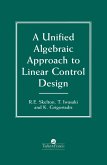A Unified Algebraic Approach To Control Design (eBook, PDF)