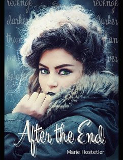 After the End (eBook, ePUB) - Hostetler, Marie