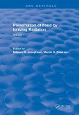 Preservation Of Food By Ionizing Radiation (eBook, ePUB)